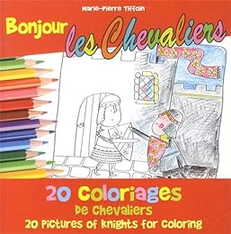 Bonjour les chevaliers