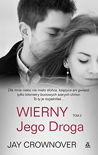Wierny t.2 Jego droga