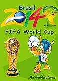 FIFA Football World Cup 2014 - Brazil