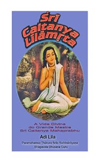 Livro Sri Caitanya Lilamrta  Adi Lila