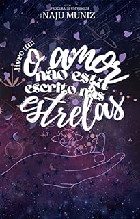 Livro O amor não está escrito nas estrelas