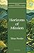 Horizons of Mission (New Church's Teaching Series Book 11) by Titus Presler