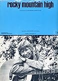 John Denver: Rocky Mountain High by 