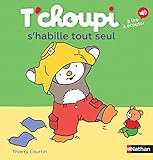 T'choupi s'habille tout seul (French Edition) (Albums T'choupi) by 