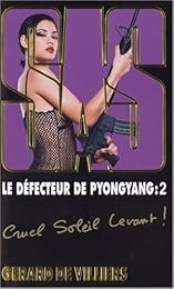 Le  défecteur de Pyongyang