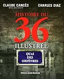 histoire du 36 illustrée by