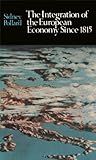 Integration of the European Economy since 1815, Pollard, Sidney, 004336070X