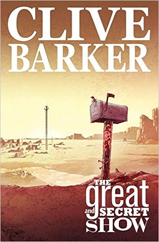 Clive Barker S The Great And Secret Show Volume 1 Ryall Chris Rodriguez Gabriel 9781600100291 Amazon Com Books