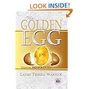 The Golden Egg: Creating PROSPERITY From Within