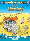 Les damnés de la route, Tome 5 : Sea, Sex and Deuche ! by