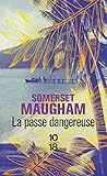 La passe dangereuse by