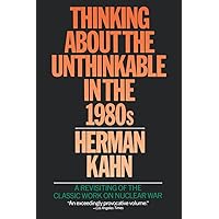 Thinking about the Unthinkable in the 1980s