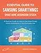Essential Guide to Samsung SmartThings Smart Home Automation System: A Practical Guide to on How to Use SmartThings Home Automation in Your Everyday Life. ... Home Automation Essential Guides Book 6)