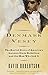 Denmark Vesey: The Buried Story of America's Largest Slave Rebellion and the Man Who Led It by 