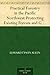 Practical Forestry in the Pacific Northwest Protecting Existing Forests and Growing New Ones, from t by 