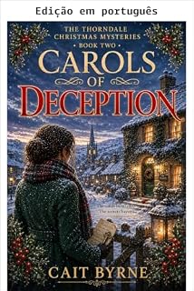 Livro Cânticos do engano (Série Mistérios de Natal de Thorndale Livro 2)