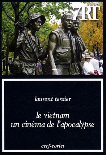 Le  Vietnam, un cinéma de l'apocalypse
