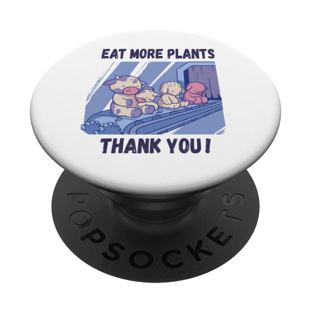 Eat more plants, Vegan and Vegetarian Day, Animal rights PopSockets Swappable PopGrip