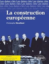 La  construction européenne