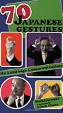 70 Japanese Gestures: No Language Communication