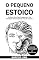 Livro O Pequeno Estoico: Um Breve Guia Para Prosperar em Uma Sociedade Emocionalmente Fora de Controle