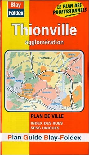 Amazon Fr Plan De Ville Thionville Avec Un Index Plans Blay Foldex Livres