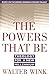 The Powers That Be: Theology for a New Millennium