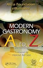Modern Gastronomy: A to Z
