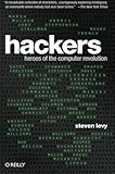 Hackers: Heroes of the Computer Revolution