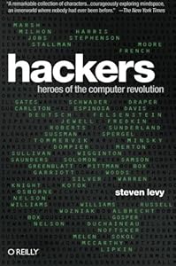 Hackers: Heroes of the Computer Revolution