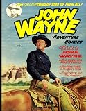 John Wayne Adventure Comics No. 1 by John Wayne, Richard S. Hartmetz