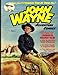 John Wayne Adventure Comics No. 1 by John Wayne, Richard S. Hartmetz
