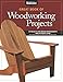 Great Book of Woodworking Projects: 50 Projects For Indoor Improvements And Outdoor Living from the Experts at American Woodworker
