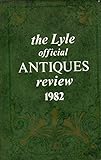 Hardcover The Lyle Official Antiques Review 1982 Book