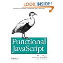 Functional JavaScript: Introducing Functional Programming with Underscore.js