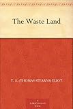 "The Waste Land" av T. S. (Thomas Stearns) Eliot
