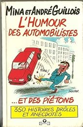 L' Humour des automobilistes et des piétons