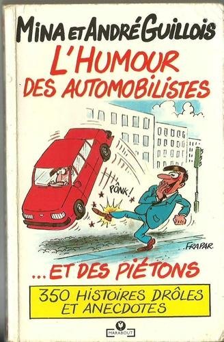L' Humour des automobilistes et des piétons