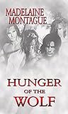 Hunger of the Wolf