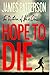 Hope to Die (Alex Cross, 20)