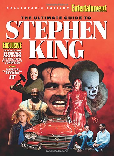 ENTERTAINMENT WEEKLY The Ultimate Guide to Stephen King