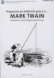 Progressez en anglais grâce à Mark Twain