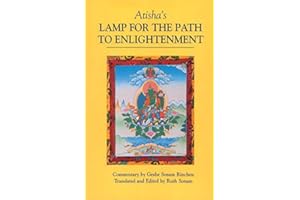 Atisha's Lamp for the Path to Enlightenment