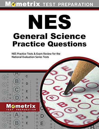 NES General Science Practice Questions: NES Practice Tests & Exam ...
