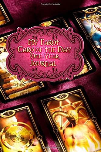My Tarot Card of the Day One-Year Journal: With Bonus Day for Leap Years! Paperback – September 2, 2018
