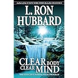 Clear Body, Clear Mind: The Effective Purification Program
