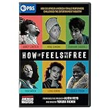 American Masters: How It Feels To Be Free