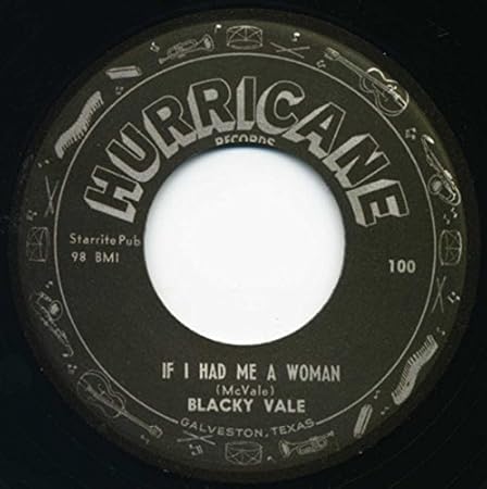 Blacky Vale - If I Had Me A Woman - Star Of Love 7inch, 45rpm ...