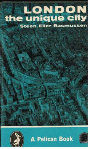 London: The Unique City