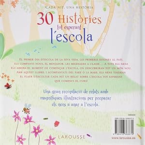 30 histÃ²ries tot esperant l ' escola (Larousse - Infantil / Juvenil - CatalÃ¡n - A Partir De 3 AÃ±os)